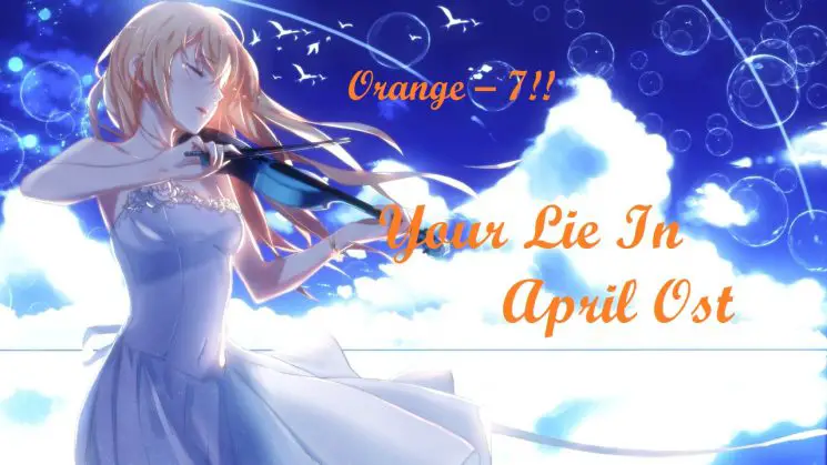 Orange – 7!! – Your Lie In April Ost Kalimba Tabs