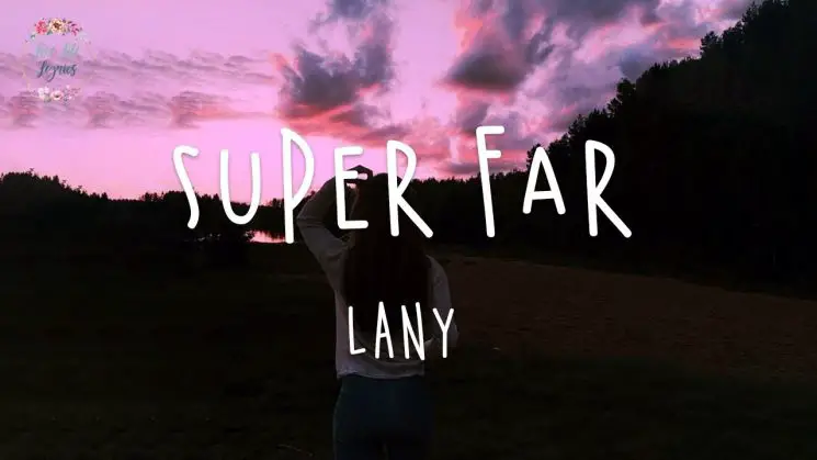 Super Far By Lany Kalimba Tabs
