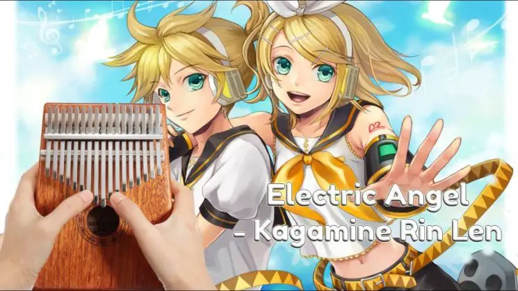 Electric Angel By Kagamine Rin & Len Kalimba Tabs