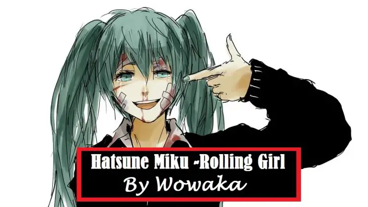 Hatsune Miku (Rolling Girl) By Wowaka Kalimba Tabs