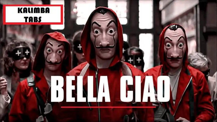 Bella Ciao (Money Heist Theme Song) By Manu Pilas Kalimba Tabs