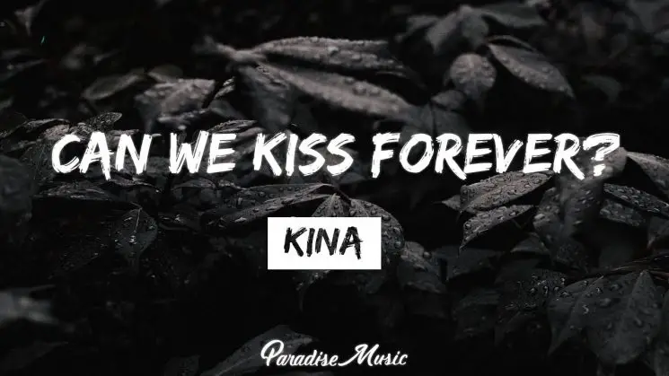 Can We Kiss Forever By Kina Kalimba Tabs