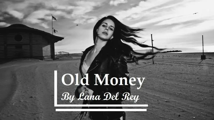 Old Money By Lana Del Rey Kalimba Tabs