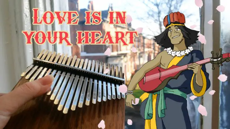 Avatar: The Last Airbender – Love is in your Heart (Nomad Songs) Kalimba Tabs
