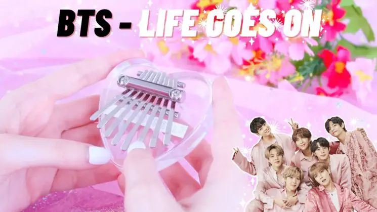 Life Goes On By BTS (8-Key) Kalimba Tabs