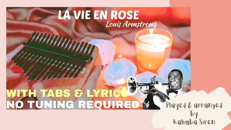 La Vie En Rose By Louis Armstrong Kalimba Tabs