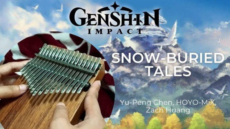 Snow-Buried Tales (Genshin Impact OST) By Yu-Peng Chen, HOYO-MiX Kalimba Tabs
