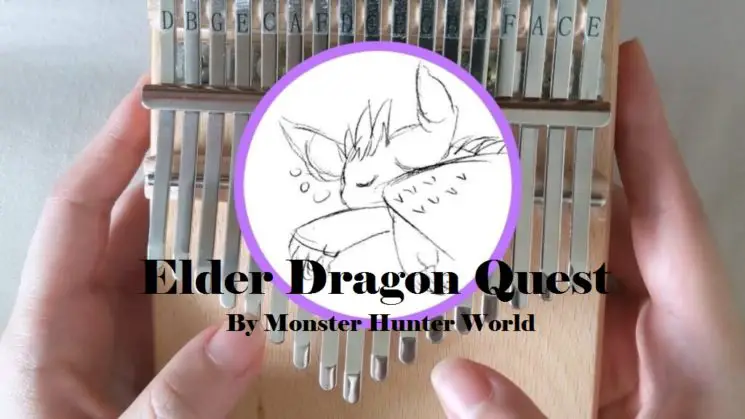 Elder Dragon Quest By Monster Hunter World Kalimba Tabs