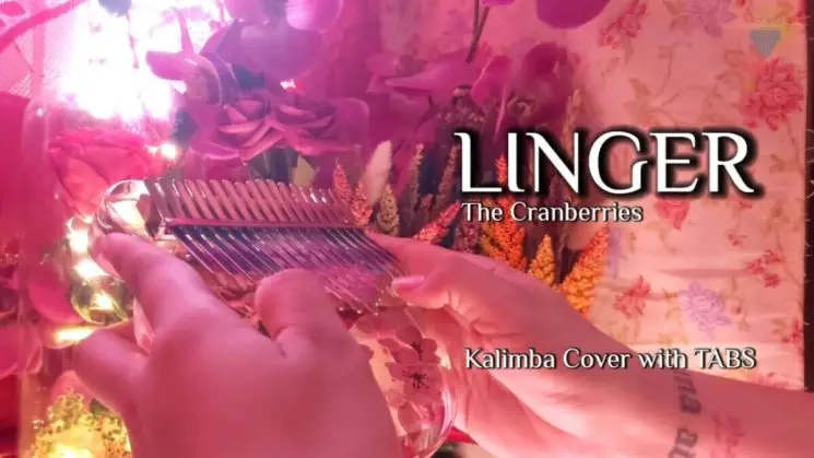 Linger By The Cranberries Kalimba Tabs