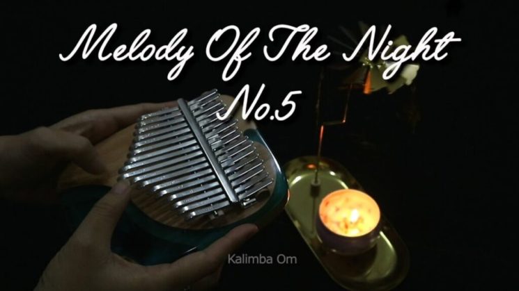Melody Of The Night No.5 By Shi Jin Kalimba Tabs