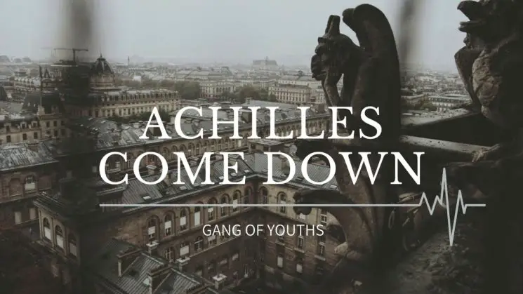 Achilles Come Down By Gang Of Youths Kalimba Tabs