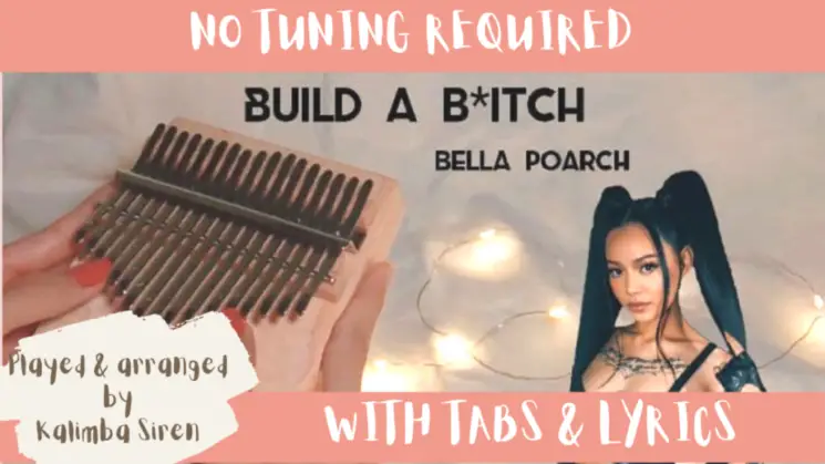 Build A B*tch By Bella Poarch Kalimba Tabs