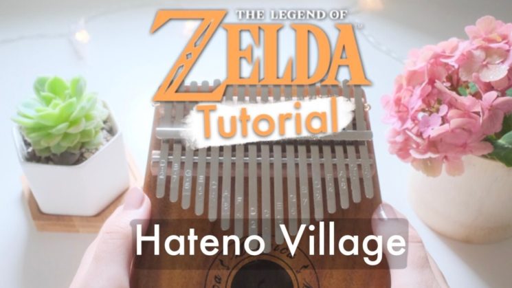 Hateno Village By Zelda Breath of the Wild Kalimba Tabs