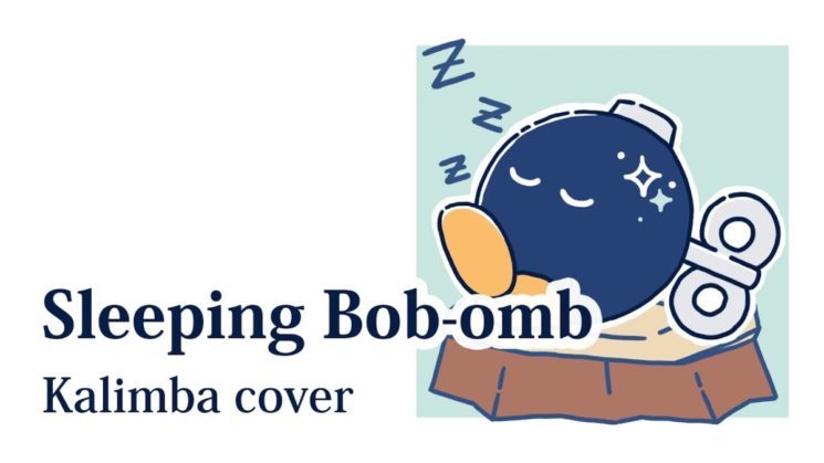 Sleeping Bob-Omb By Paper Mario (The Origami King) Kalimba Tabs