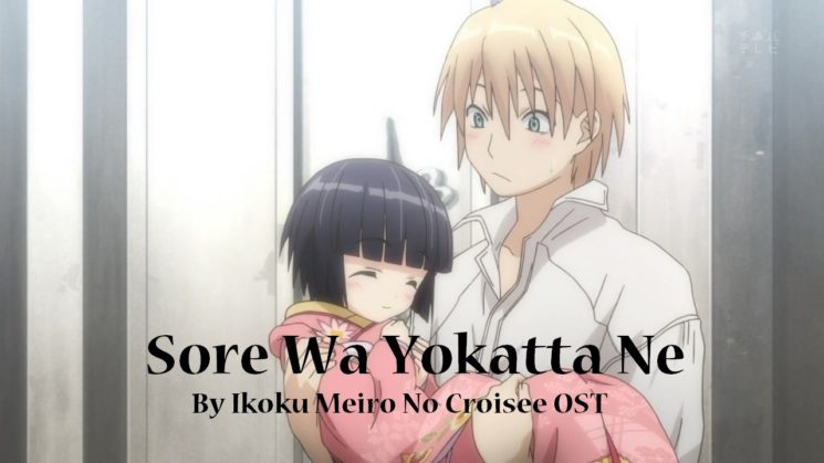 Sore Wa Yokatta Ne By Ikoku Meiro No Croisee OST Kalimba Tabs