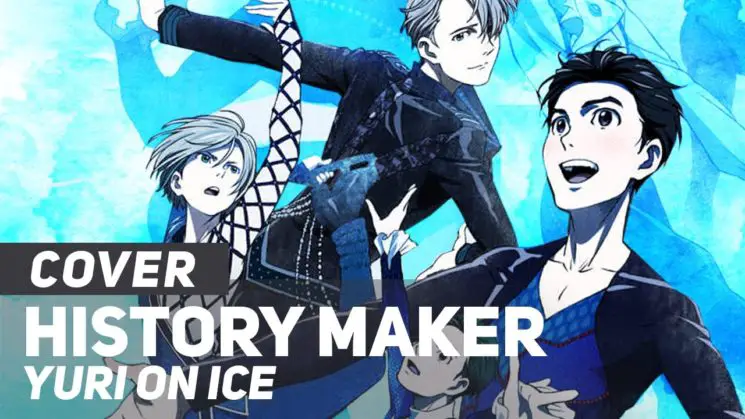 History Maker (Yuri! On Ice Theme Song) By Dean Fujioka Kalimba Tabs