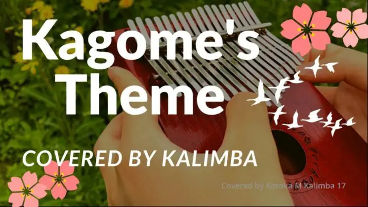 Kagome’s Theme By Inuyasha Kalimba Tabs