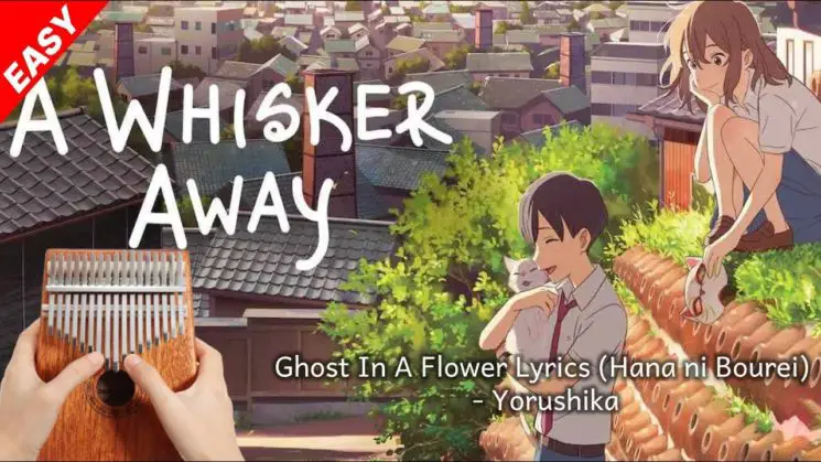 Ghost In A Flower Lyrics (Hana ni Bourei) By Yorushika Kalimba Tabs