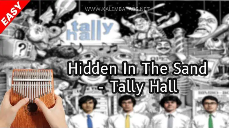 Hidden In The Sand By Tally Hall Kalimba Tabs