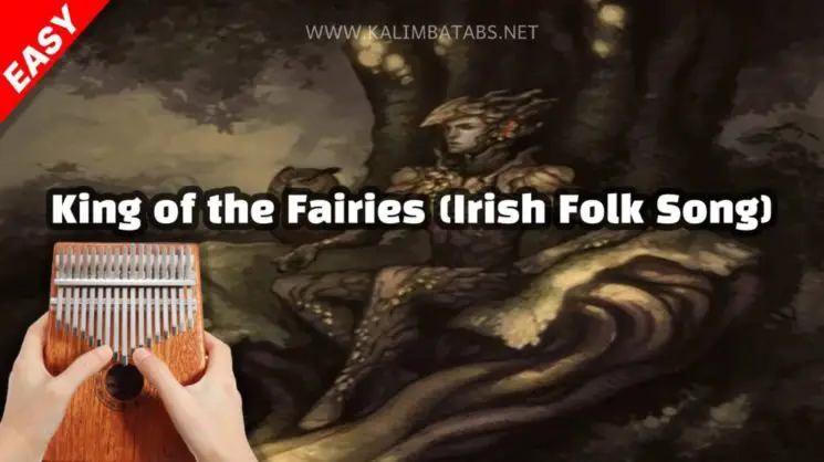 King Of The Fairies By Irish Folk Song Kalimba Tabs