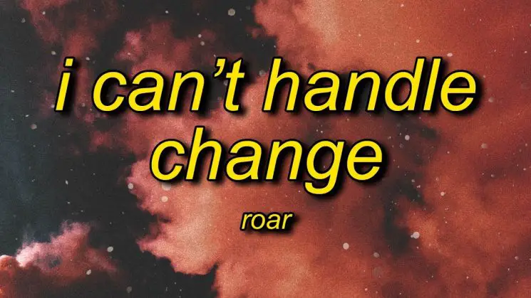 I Can’t Handle Change By Roar Kalimba Tabs