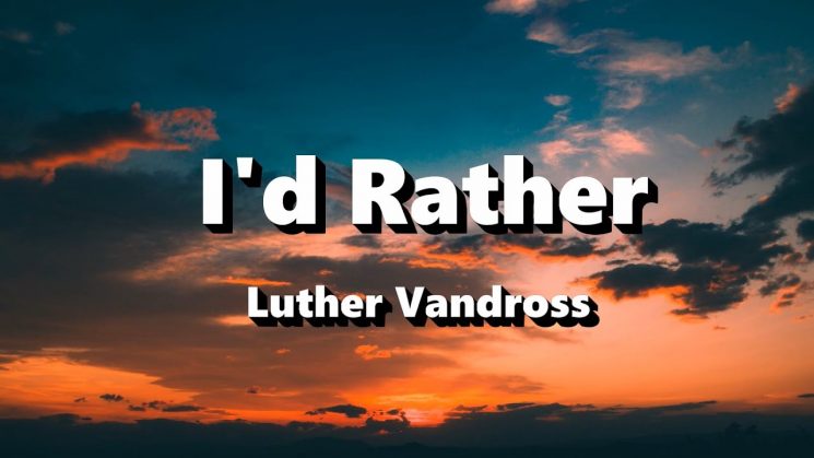 I’d Rather By Luther Vandross Kalimba Tabs