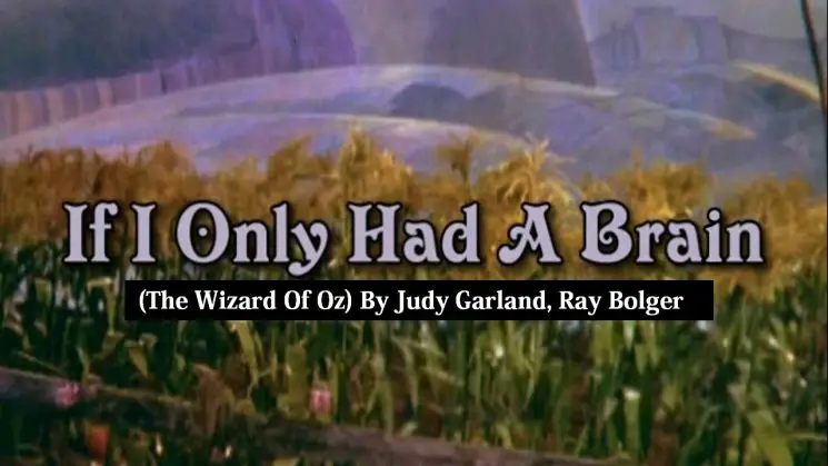 If I Only Had A Brain (The Wizard Of Oz) By Judy Garland, Ray Bolger Kalimba Tabs