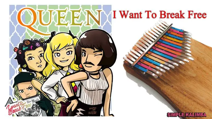 I Want To Break Free By Queen Kalimba Tabs