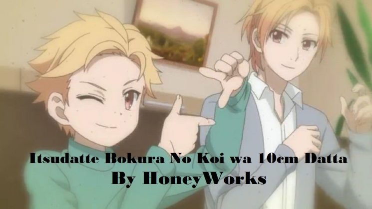 Itsudatte Bokura No Koi wa 10cm Datta By HoneyWorks Kalimba Tabs