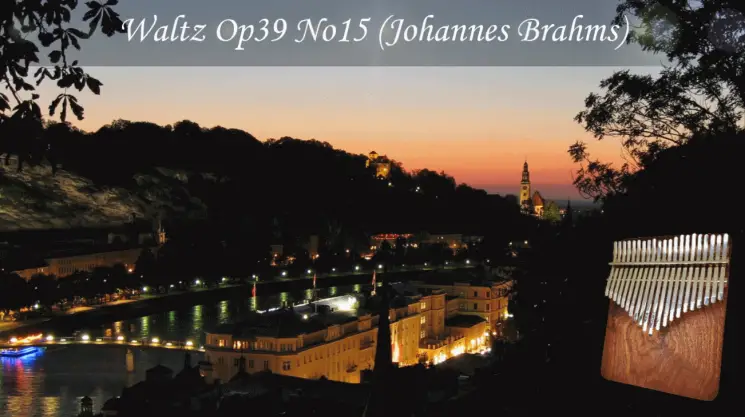 Waltz, Op. 39 No. 15 By Johannes Brahms (21 Key) Kalimba Tabs