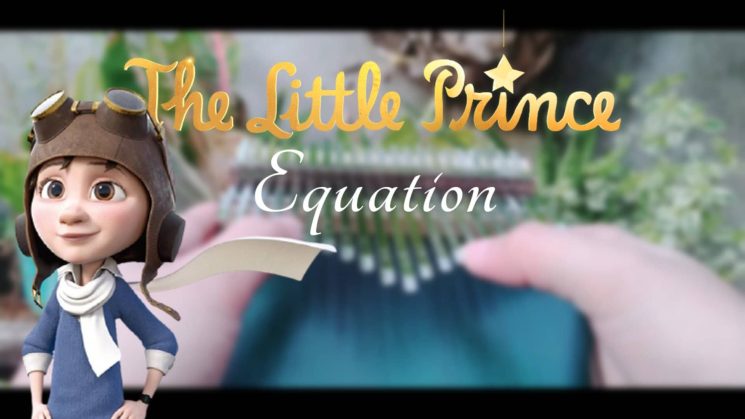 Equation (The Little Prince) By Hans Zimmer ft. Camille Kalimba Tabs