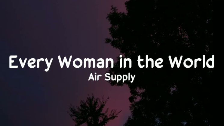 Every Woman In The World By Air Supply Kalimba Tabs