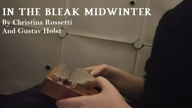 In The Bleak Midwinter By Christina Rossetti And Gustav Holst Kalimba Tabs