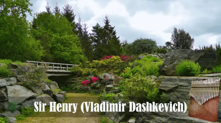 Sir Henry (21 Key) By Vladimir Dashkevich Kalimba Tabs