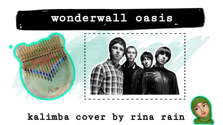 Wonderwall By Oasis Kalimba Tabs