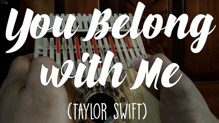 You Belong With Me By Taylor swift Kalimba Tabs