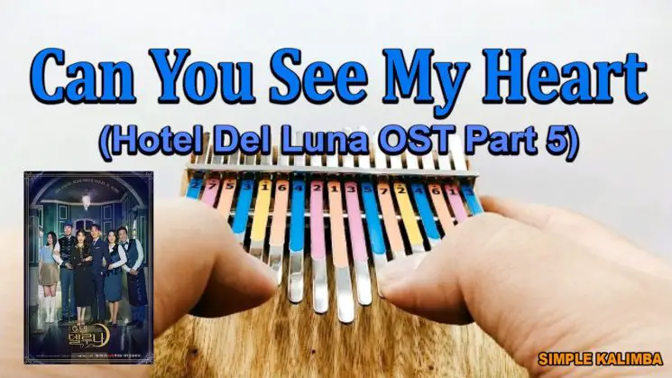 Can You See My Heart (Hotel Del Luna Ost Part 5) By Heize Kalimba Tabs