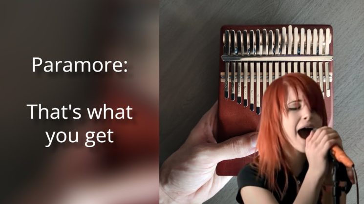 That’s What You Get By Paramore Kalimba Tabs