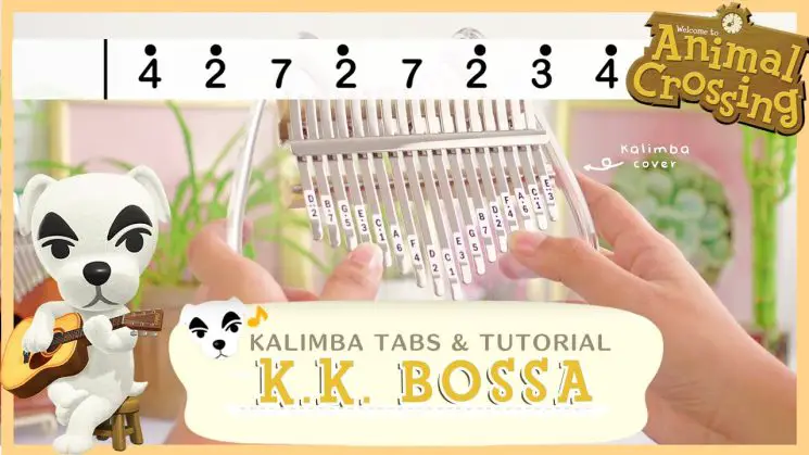K. K. Bossa (Animal Crossing) Kalimba Tabs