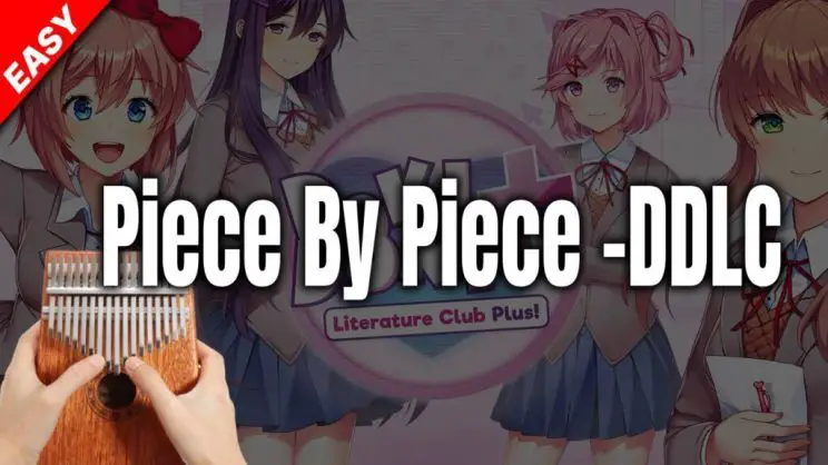 Piece By Piece (Doki Doki Literature Club Plus)