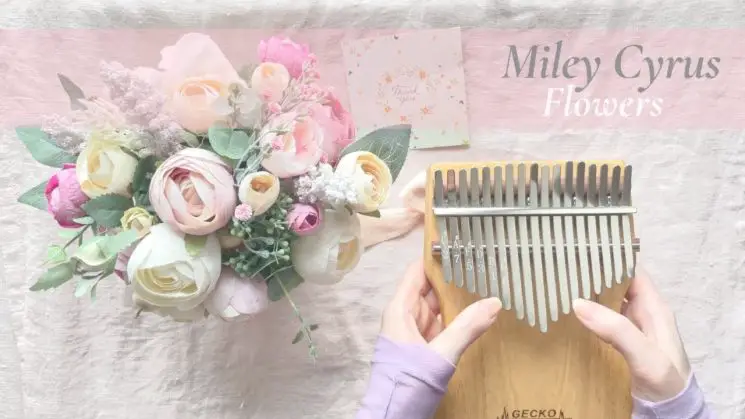 Flowers By Miley Cyrus Kalimba Tabs