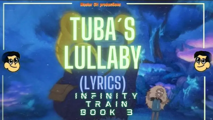 Tuba’s Lullaby (Infinity Train) By Tig Kalimba Tabs