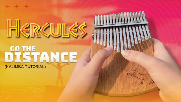 Hercules (Go The Distance) By Michael Bolton Kalimba Tabs
