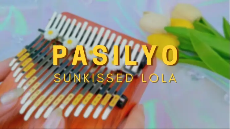 Pasilyo By SunKissed Lola Kalimba Tabs