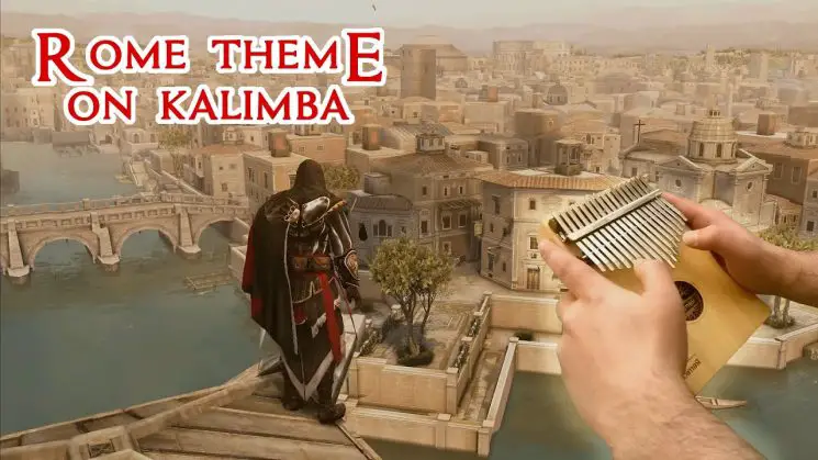 City Of Rome, Assassin’s Creed Brotherhood OST By Jesper Kyd Kalimba Tabs
