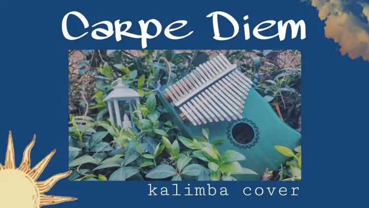 Carpe Diem By Jocker Out Kalimba Tabs