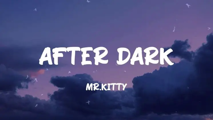 After Dark By Mr.Kitty Kalimba Tabs
