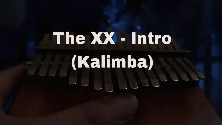 Intro By The XX Kalimba Tabs