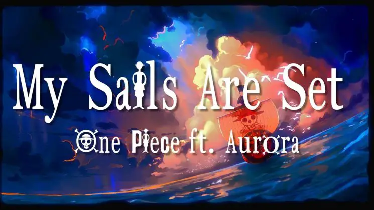 My Sails Are Set (One Piece OST) By Aurora Kalimba Tabs
